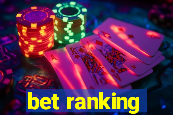 bet ranking