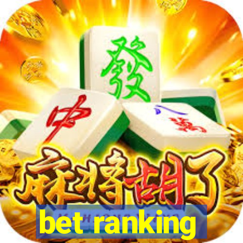 bet ranking