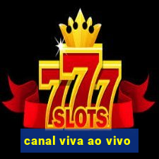 canal viva ao vivo