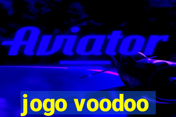 jogo voodoo