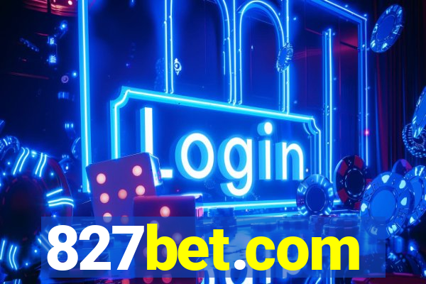 827bet.com