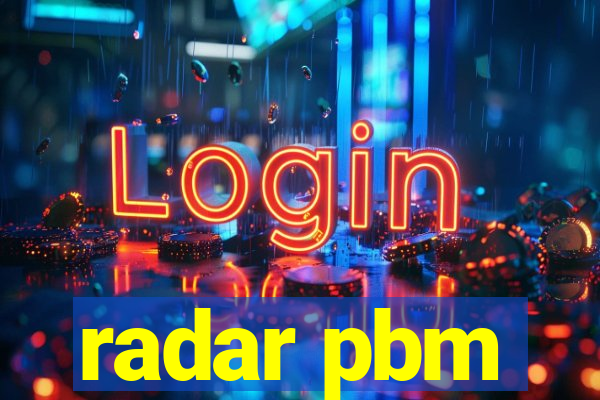 radar pbm