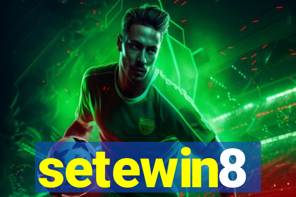 setewin8