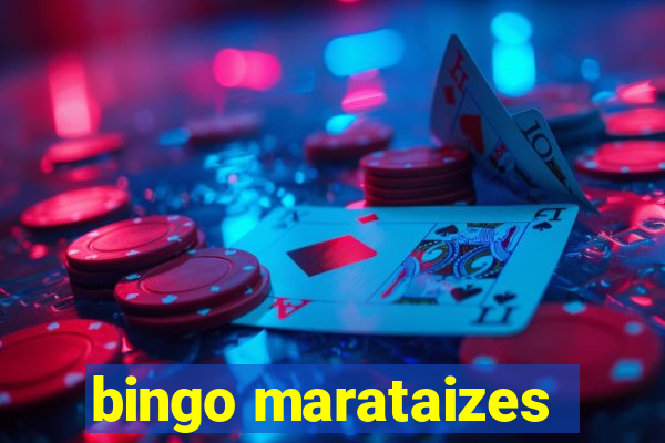 bingo marataizes