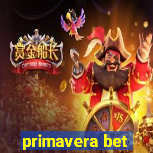 primavera bet