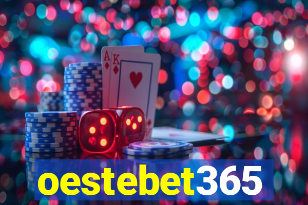 oestebet365