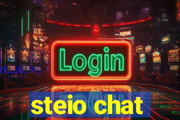 steio chat