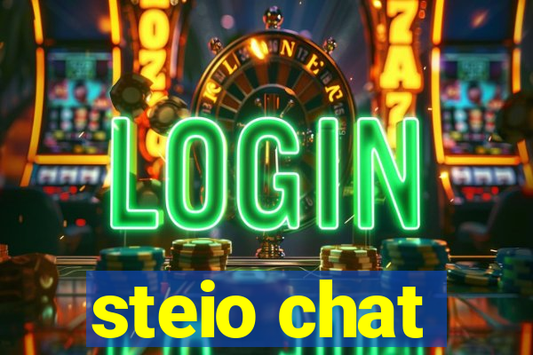 steio chat