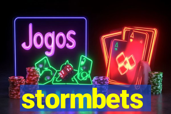 stormbets