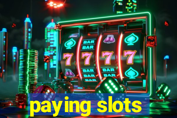 paying slots