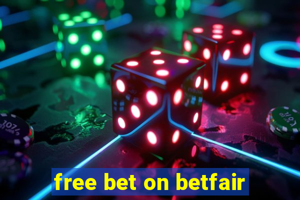 free bet on betfair