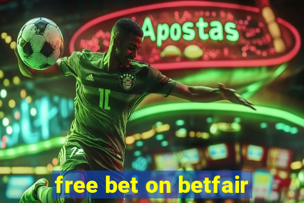 free bet on betfair