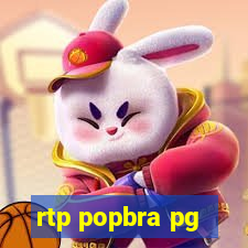 rtp popbra pg