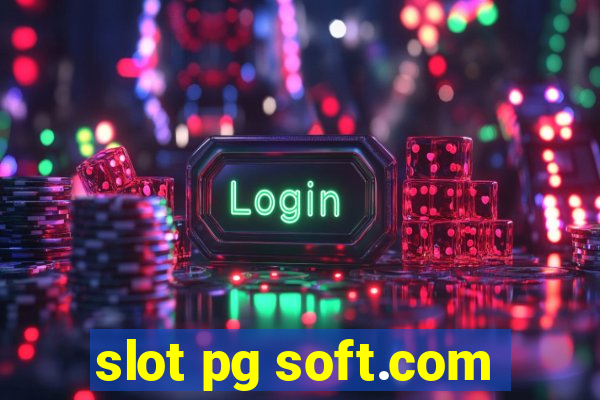 slot pg soft.com