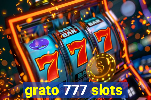 grato 777 slots