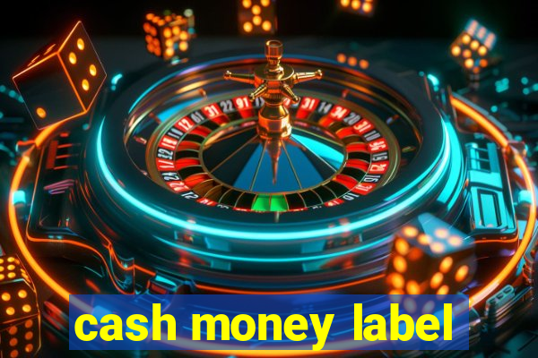 cash money label