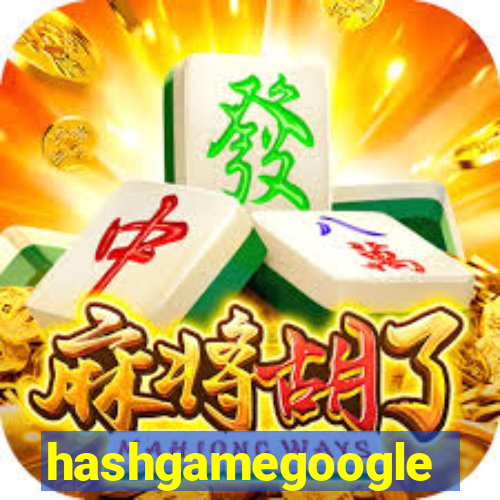 hashgamegoogle