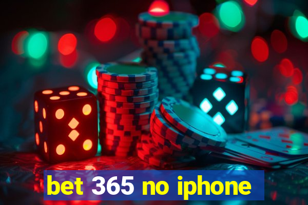 bet 365 no iphone