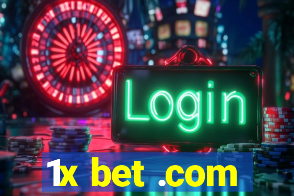 1x bet .com