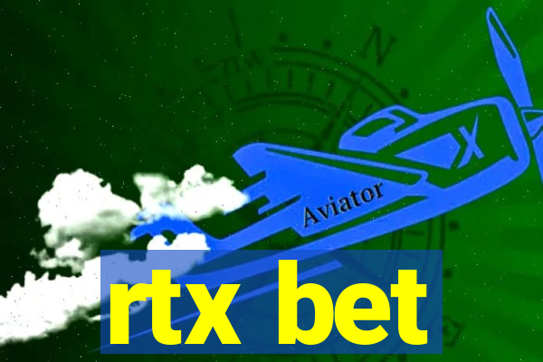 rtx bet