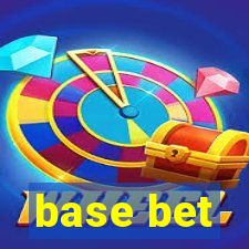 base bet