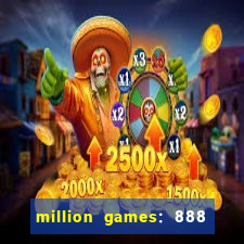 million games: 888 game series