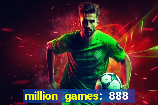 million games: 888 game series