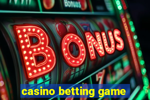 casino betting game