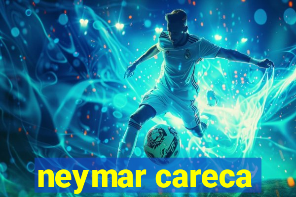 neymar careca