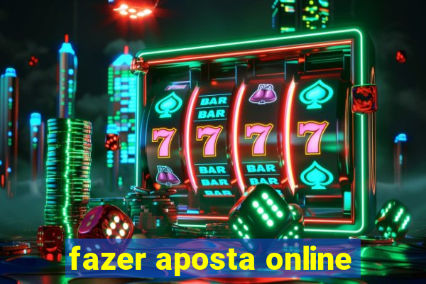 fazer aposta online