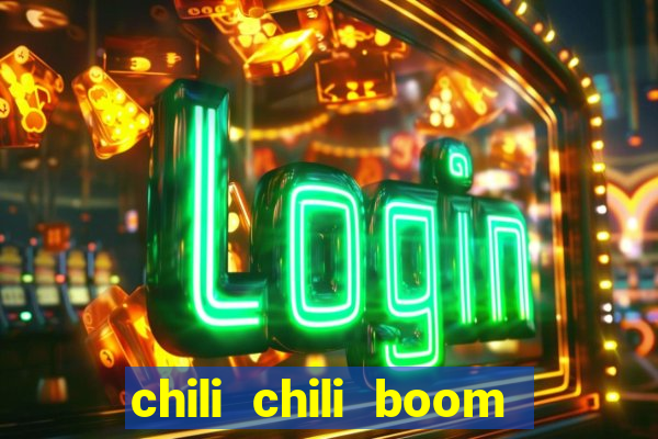 chili chili boom cash app