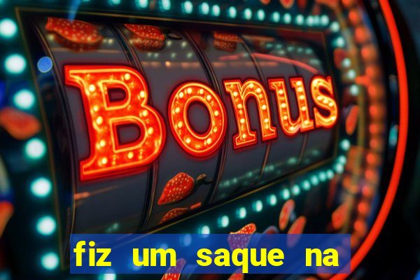 fiz um saque na betfair e nao caiu