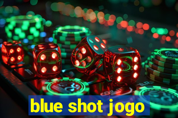 blue shot jogo