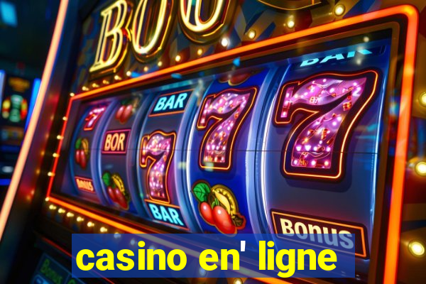 casino en' ligne