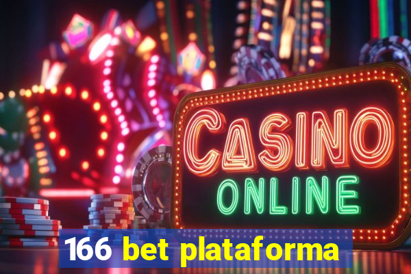 166 bet plataforma