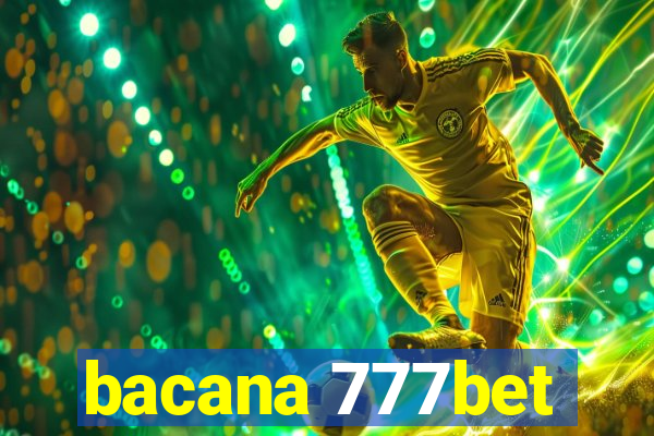 bacana 777bet