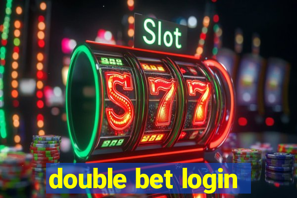 double bet login