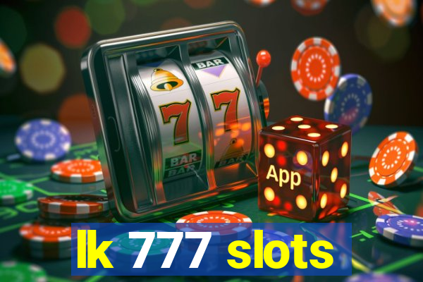 lk 777 slots