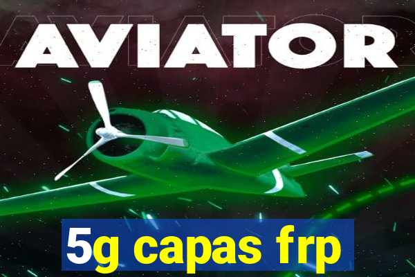 5g capas frp