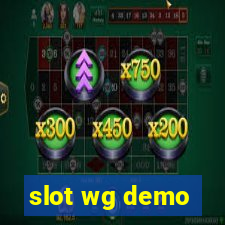 slot wg demo