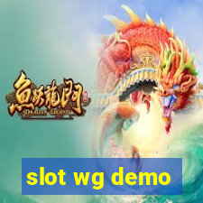 slot wg demo