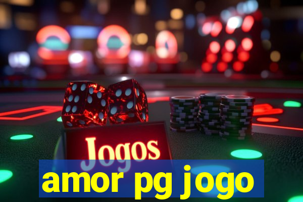 amor pg jogo