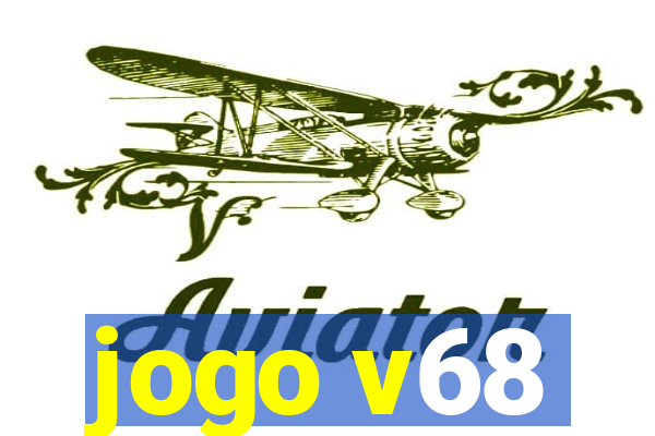 jogo v68