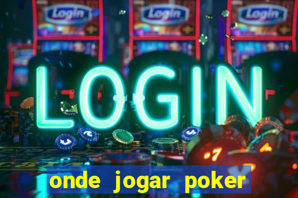 onde jogar poker online gratis