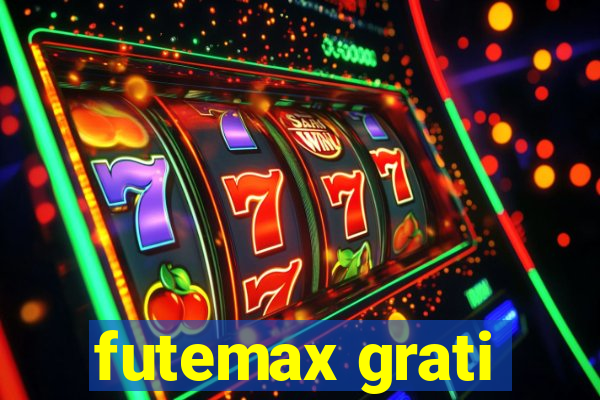 futemax grati