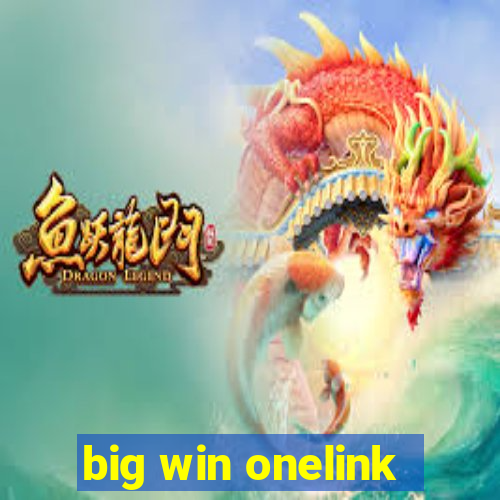 big win onelink