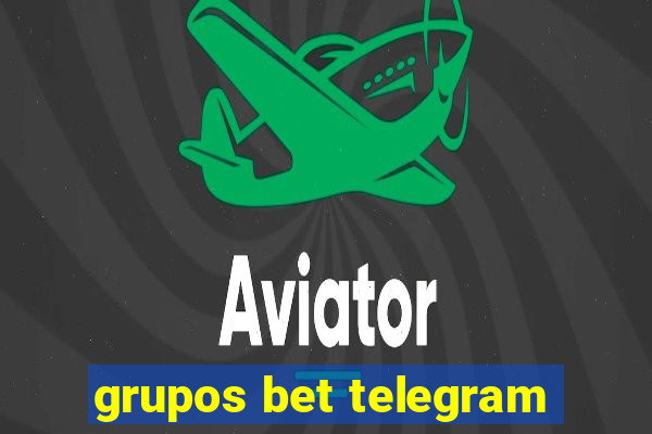 grupos bet telegram