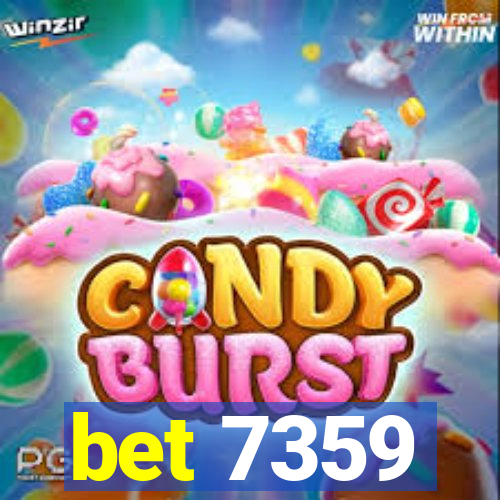 bet 7359