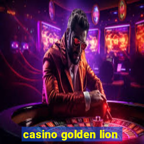 casino golden lion