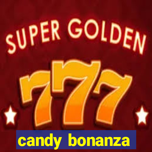 candy bonanza